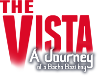The Vista – A Journey of a Bacha Bazi Boy